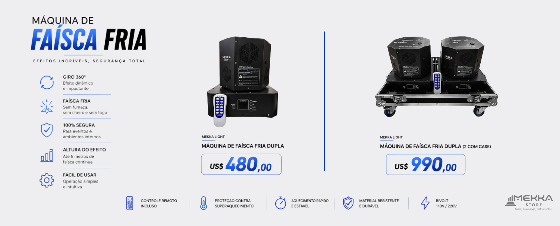 FA�SCA/CHISPA FRIA DUPLA